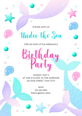 Birthday party invitation template. Cute illustration of mermaid tails, sea shells and star fish. Vector 10 EPS.