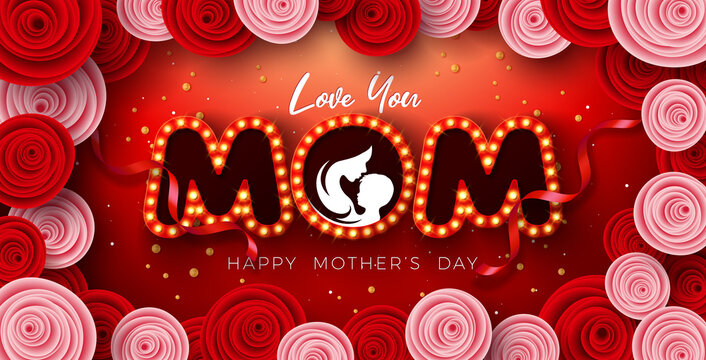 Happy Mother's Day Greeting Card Design With Rose Flower And Love You Mom Light Bulb Billboard Lettering On Red Background. Vector Mothers Day Illustration Template For Banner, Flyer, Invitation