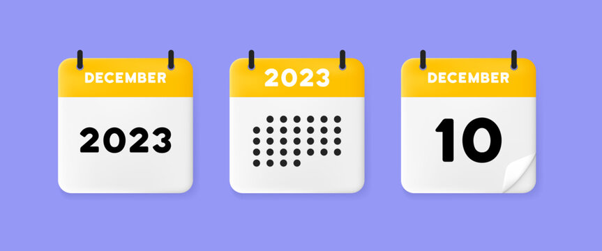 calendar icon. December. 2023 10 day. The concept of waiting for an important date. Calendar with raised pages. Yellow calendar isolated on purple background. 3d vector illustration.