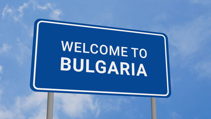 Obraz premium Welcome to Bulgaria Road Sign on Clear Blue Sky