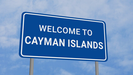 Obraz premium Welcome to Cayman Islands Road Sign on Clear Blue Sky