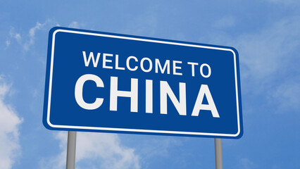 Welcome to China Road Sign on Clear Blue Sky