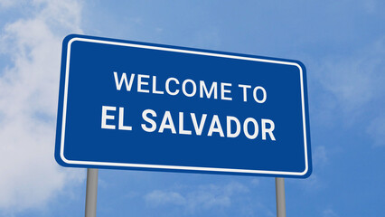 Obraz premium Welcome to El Salvador Road Sign on Clear Blue Sky
