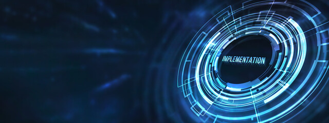 Internet, business, Technology and network concept. IMPLEMENTATION, web technology concept. 3d illustration.