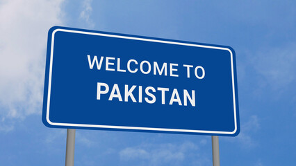 Obraz premium Welcome to Pakistan Road Sign on Clear Blue Sky 