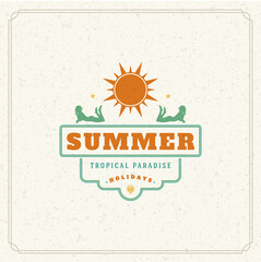 Summer holidays typography label design on grunge textured paper background. Vector illustration good for posters or greeting cards.