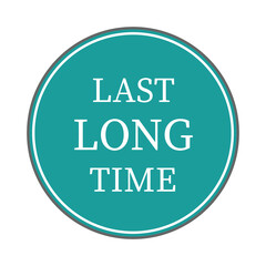 Last long time sign for cosmetic product sticker