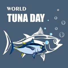 World Tuna Day Illustration. Vector isolated tuna fish stylized clipart banner, poster with lettering. Sea and ocean life marine