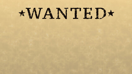 Wild West Wanted on Paper Texture