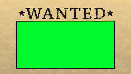 Wild West Wanted with Green Screen and Paper Texture