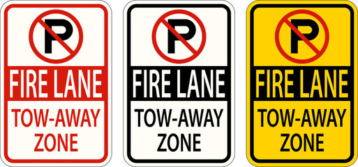 No Parking Fire Lane Tow Away Zone Sign On White Background