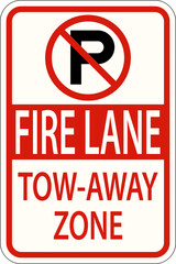 No Parking Fire Lane Tow Away Zone Sign On White Background - obrazy, fototapety, plakaty