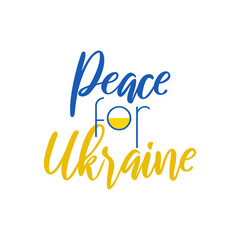 Peace for Ukraine slogan, vector banner or print