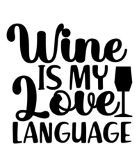 Wine Bundle SVG, Wine Svg, Wine Lovers, Wine Decal, Wine Sayings, Wine Glass Svg, Drinking, Wine Quote Svg, Cut File for Cricut, Silhouette,Wine Svg Bundle, Wine Quotes Svg, Wine Sayings Svg, Wine 