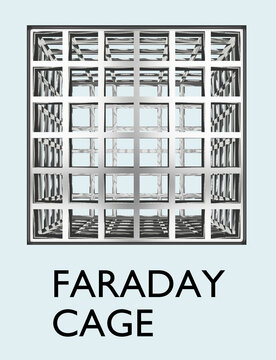 FARADAY CAGE concept