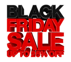 Fototapeta na wymiar Black friday sale up to 25 % off banner, 3d rendering