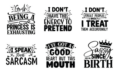 Fototapeta premium Sassy SVG T shirt Design Bundle