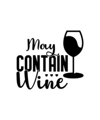 Wine Svg Bundle, Wine Svg, Wine Glass Svg, Wine Sayings Svg, Wine Quote Svg, Wine Cut Files, Funny Wine Sayings Svg, Files For Cricut, Dxf