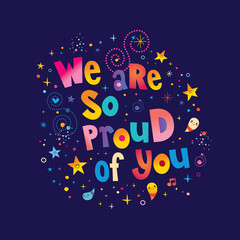 We are so proud of you - A congratulations card - obrazy, fototapety, plakaty