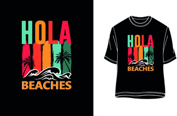 Hola beach - vintage beach t-shirt. © Nilufa  Lima