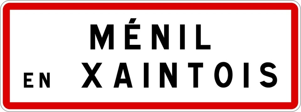 Panneau entr&eacute;e ville agglom&eacute;ration M&eacute;nil-en-Xaintois / Town entrance sign M&eacute;nil-en-Xaintois