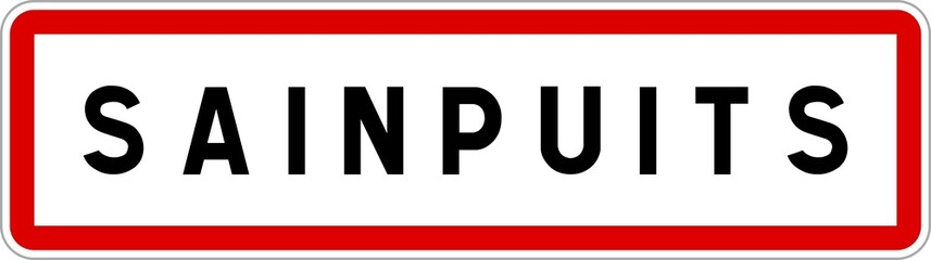 Panneau entrée ville agglomération Sainpuits / Town entrance sign Sainpuits
