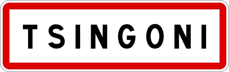 Panneau entrée ville agglomération Tsingoni / Town entrance sign Tsingoni