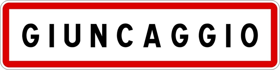 Panneau entr&eacute;e ville agglom&eacute;ration Giuncaggio / Town entrance sign Giuncaggio