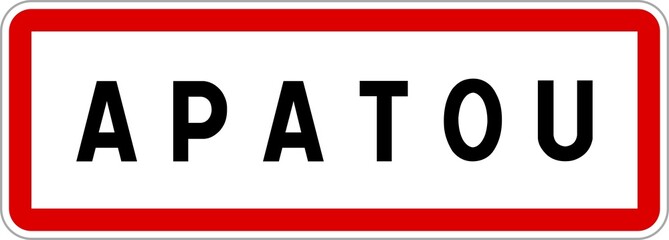 Panneau entrée ville agglomération Apatou / Town entrance sign Apatou