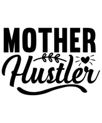 Mom Svg Bundle, Mama Svg Bundle, Mother's Day Svg Bundle, Mom Quotes Svg, Mom Shirt Svg, Mama Needs Coffee Svg, Blessed Mom Svg Cut File,Mother's Day SVG Bundle, Mom T Shirt Design svg, Mother's day