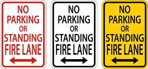 No Parking Fire Lane Double Arrow Sign On White Background