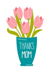 Happy Mothers Day holiday card sticker in the form of a vase with lettering Thank you Mom Vector illustration