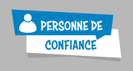 Logo personne de confiance.