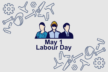 May 1, Happy Labor or Labour day (mayday) vector Illustration. Suitable for greeting card, poster and banner. 