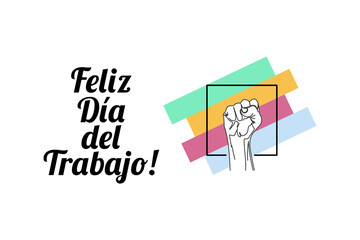 Translation: May 1, Happy Labor or Labour day (mayday). feliz dia del trabajado vector Illustration. Suitable for greeting card, poster and banner. 