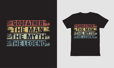 Godfather The Man The Myth The Legend-t shirt design.
