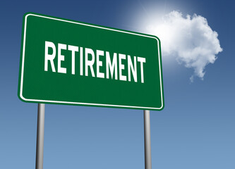Retirement concept sign.