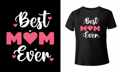 Happy Mothers Day t-shirt  and Mom T-shirt design, mom vector template Vector EPS File