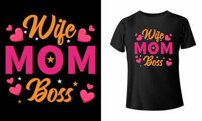 Happy Mothers Day t-shirt  and Mom T-shirt design, mom vector template Vector EPS File