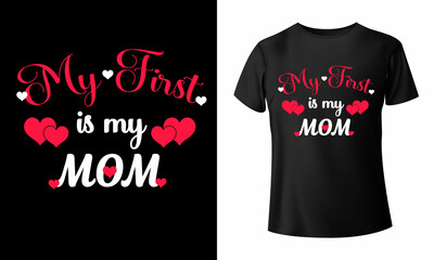 Happy Mothers Day t-shirt  and Mom T-shirt design, mom vector template Vector EPS File