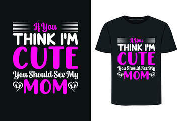 Mother's Day t shirt Design