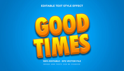 Editable Text Effect, good times Text Style