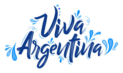 Viva Argentina, Live Argentina spanish text Patriotic Argentinian flag colors vector.
