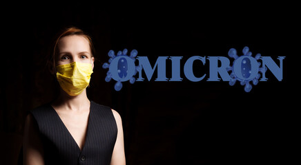 Mutated coronavirus. Omicron inscription. Woman in a medical mask. Virus protection. Black...