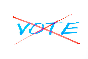 Voting is crossed out on a white background. Cancellation, annulment of voting. - obrazy, fototapety, plakaty