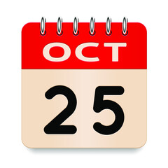 25 day of the month. October. Flip old formal calendar. 3d daily icon. Date. Week Sunday, Monday, Tuesday, Wednesday, Thursday, Friday, Saturday. Cut paper. White background. Vector illustration.