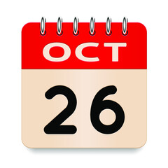 26 day of the month. October. Flip old formal calendar. 3d daily icon. Date. Week Sunday, Monday, Tuesday, Wednesday, Thursday, Friday, Saturday. Cut paper. White background. Vector illustration.