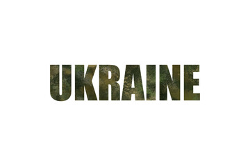 The word Ukraine in camouflage green on a white background, war in Ukraine, Ukrainian army