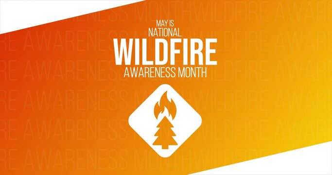 May is National Wildfire Awareness Month. Motion design holiday animation footage. Loop video. 