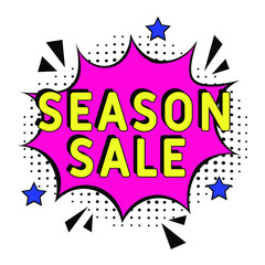 Obraz premium Comic book explosion with text Season sale, vector illustration. Season sale in comic pop art style. Comic advertising concept with Special offer wording. Modern Web Banner Element